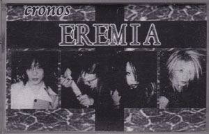 EREMIA ( エレミア )  の テープ cronos