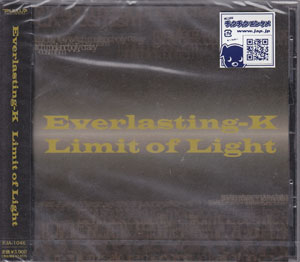 Everlasting-K ( エバーラスティングケイ )  の CD Limit of Light