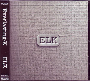 Everlasting-K ( エバーラスティングケイ )  の CD ELK