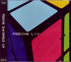 FEECHE ( フィーチェ )  の CD LIV