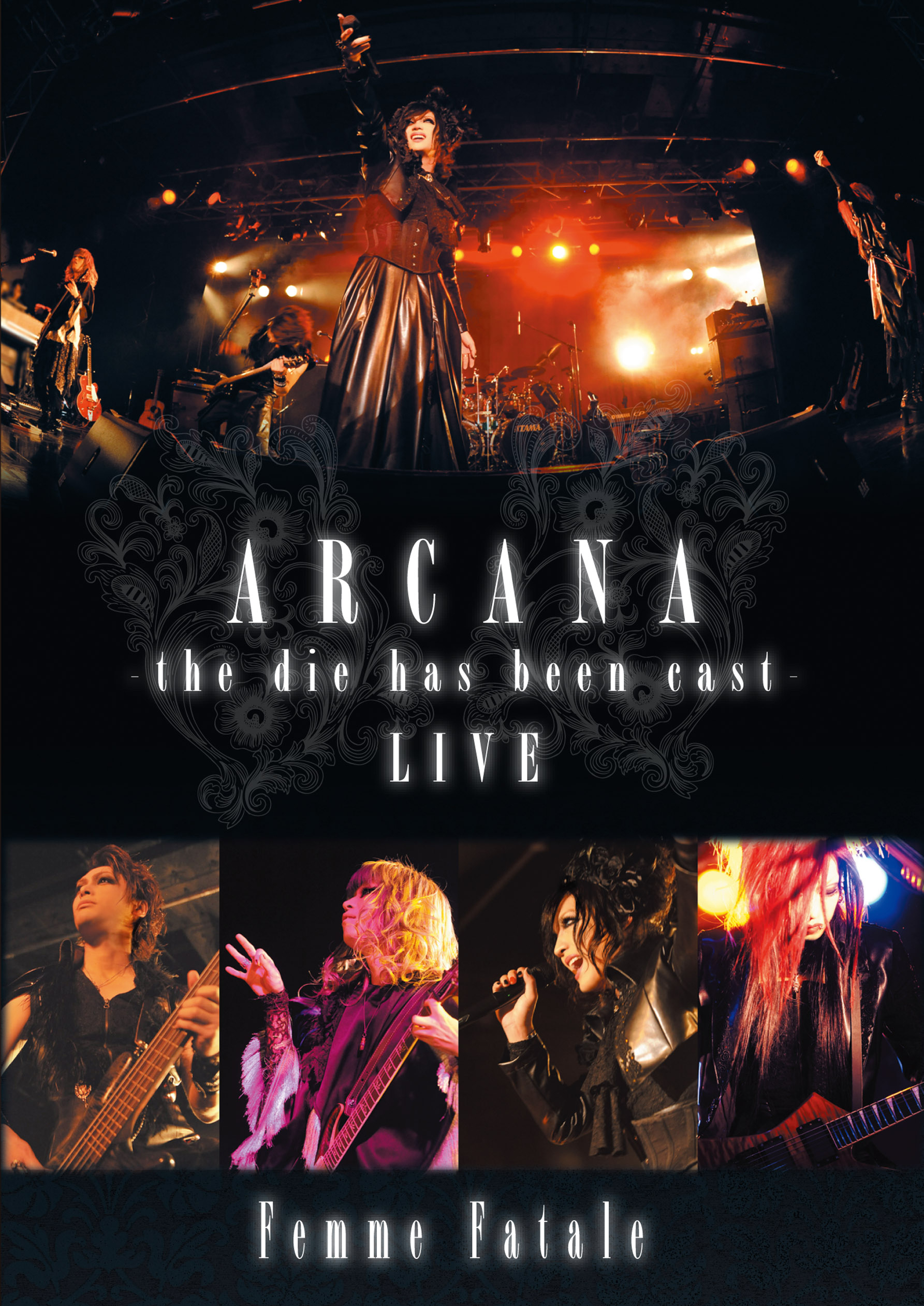 ファムファタール の DVD ARCANA-the die has been cast-LIVE