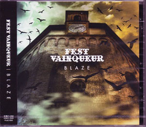FEST VAINQUEUR ( フェストヴァンクール )  の CD BLAZE