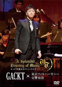 GACKT ( ガクト )  の DVD GACKT×東京フィルハーモニー交響楽団 第二回 「華麗なるクラシックの夕べ」