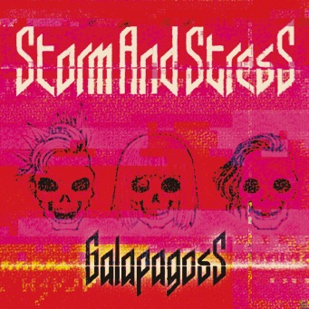 ガラパゴス の CD Storm And Stress