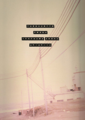 the GazettE の パンフ TOUR 11-12 VENOMOUS CELL -FINALE- OMEGA YOKOHAMA ARENA 20120114