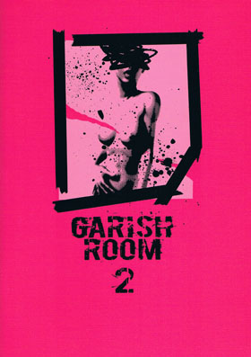ガゼット の 会報 GARISH ROOM  2