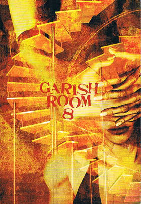 the GazettE の 会報 GARISH ROOM 8
