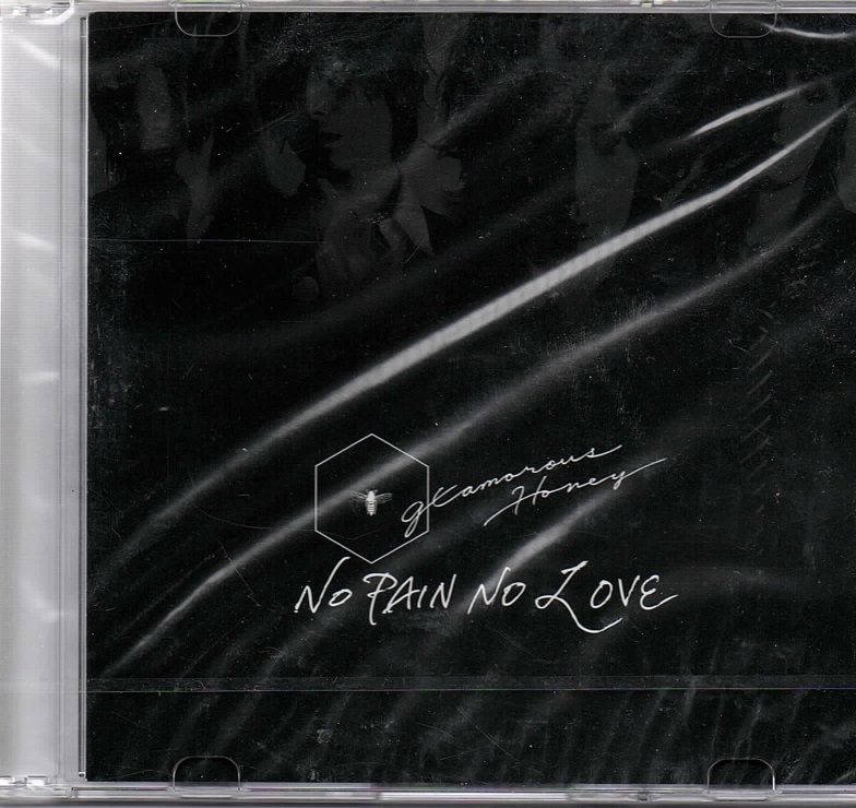 GLAMOROUS HONEY ( グラマラスハニー )  の CD NO PAIN NO LOVE