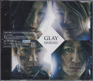 GLAY ( グレイ )  の CD 【CDのみ】HEROES／微熱(A)girlサマー／つづれ織り～so far and yet so close