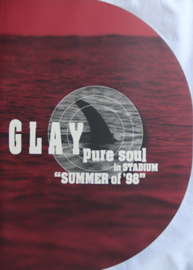 GLAY ( グレイ )  の パンフ Pure Soul in STADIUM‘SUMMER of '98’