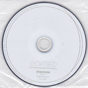 GOATBED ( ゴートベッド )  の CD BY PHERO MONDO 2012(Nomix)