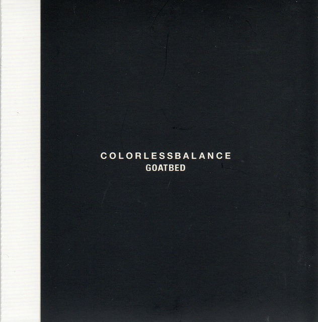 ゴートベッド の CD 【通常盤】COLORLESSBALANCE