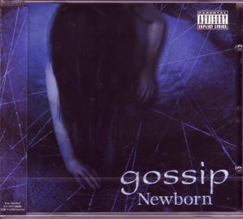 ゴシップ の CD Newborn