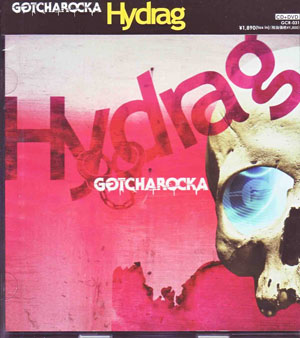 GOTCHAROCKA の CD Hydrag 限定盤