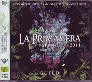 ギルド の CD Spring EP 2011~La Primavera~ 初回限定盤B