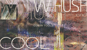 GUNIW TOOLS ( グニュウツール )  の ビデオ VV HUSH AND COOL