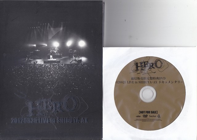 HERO ( ヒーロー )  の DVD 20120825 LIVE in SHIBUYA-AX 【通信販売限定盤】