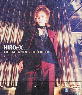 在庫あ新品HIRO-X / THE MEANING OF TRUTH アニメ