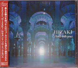 HIZAKI grace project ( ヒザキグレイスプロジェクト )  の CD Dance with grace