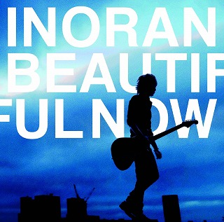 INORAN ( イノラン )  の CD Beautiful Now【通常盤】
