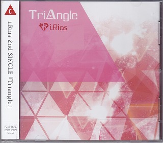 i.Rias ( アイリアス )  の CD Triangle【TYPE-C】
