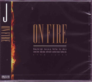 J ( ジェイ )  の CD ON FIRE [CDのみ]