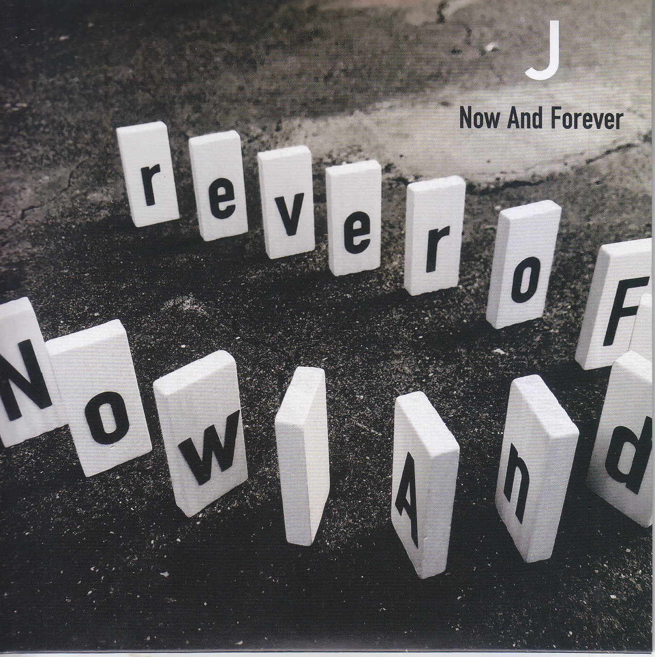 ジェイ の CD Now And Forever
