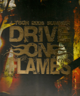 J ( ジェイ )  の パンフ TOUR 2006 SUMMER  DRIVE ON FLAMES 