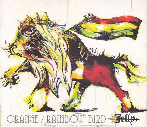JELLY→ ( ゼリー )  の CD ORANGE/RAINBOW BIRD