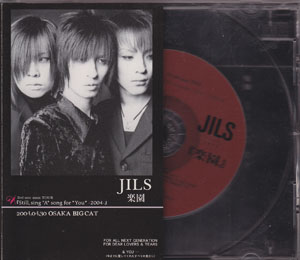 JILS ( ジルス )  の CD 楽園 大阪 BIG CAT 配布