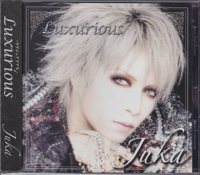 Juka ( ジュカ )  の CD Luxurious