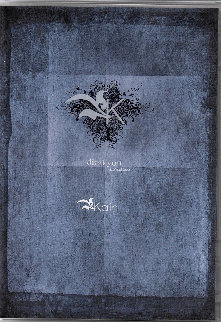Kαin の DVD die 4 you -110502blaze-