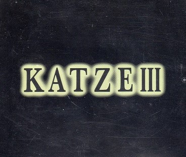 カッツェ の CD KATZEⅢ