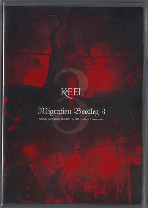 キール の DVD Migration Bootleg 3