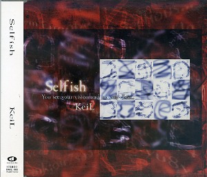 KeiL ( カイル )  の CD Selfish