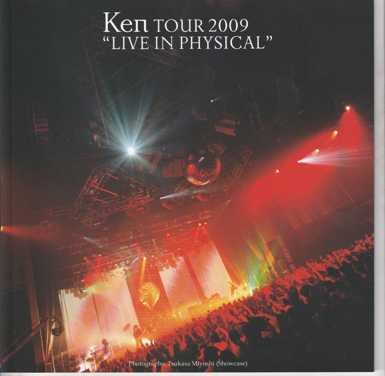 Ken の パンフ TOUR 2009 “LIVE IN PHYSICAL”