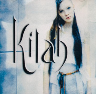 Kilah ( キルア )  の CD 妄想フェミニスト