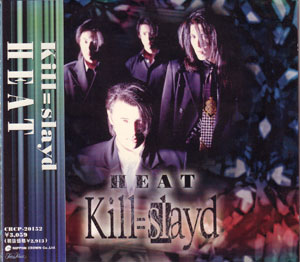 Kill=slayd ( キルスレイド )  の CD HEAT
