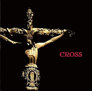 キリト の CD 【初回生産限定盤】CROSS