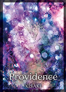 KISAKI の CD Providence