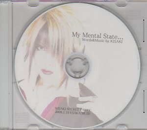 KISAKI SLAVES ( キサキスレイブス )  の CD My Mental State…