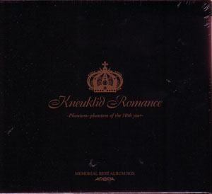 KneuKlid Romance ( ニュークリッドロマンス )  の CD Kneuklid Romance - Phantom～phantom of the 10th year -