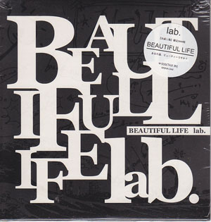 LAB．THE BASEMENT ( ラボザベイスメント )  の CD Beautiful Life お試し版 1st Press