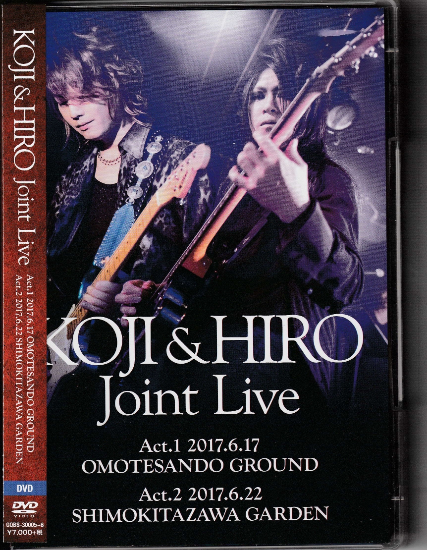 La'cryma Christi の DVD KOJI & HIRO Joint Live 〜 Act.1 - 2017.6.17 表参道GROUND / Act.2 - 2017.6.22 下北沢GARDEN