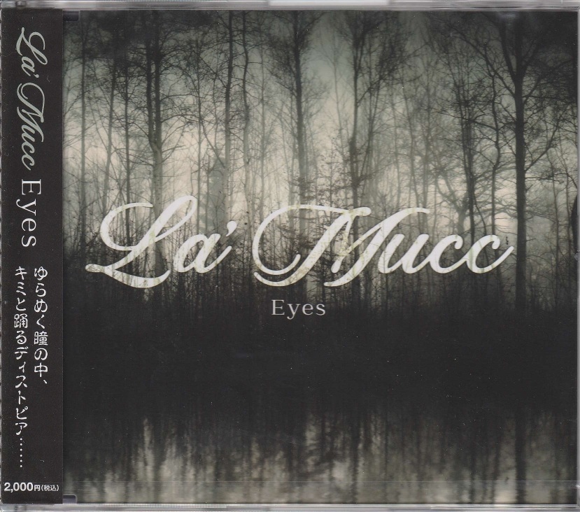 La’Mucc の CD Eyes