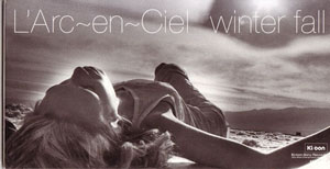 L'Arc～en～Ciel の CD winter fall