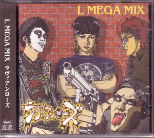ラヴィアンローズ ( ラヴィアンローズ )  の CD L MEGA MIX
