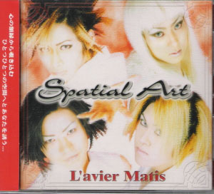 L'avier Matis ( ラヴィエルマティス )  の CD Spatial art
