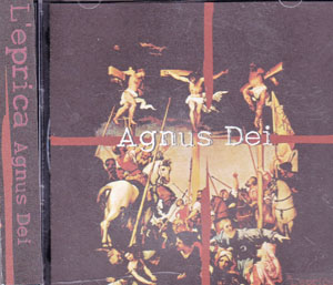 L'eprica ( レプリカ )  の CD Agnus Dei 初回盤