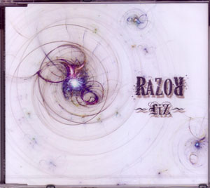 リズ の CD RAZOR